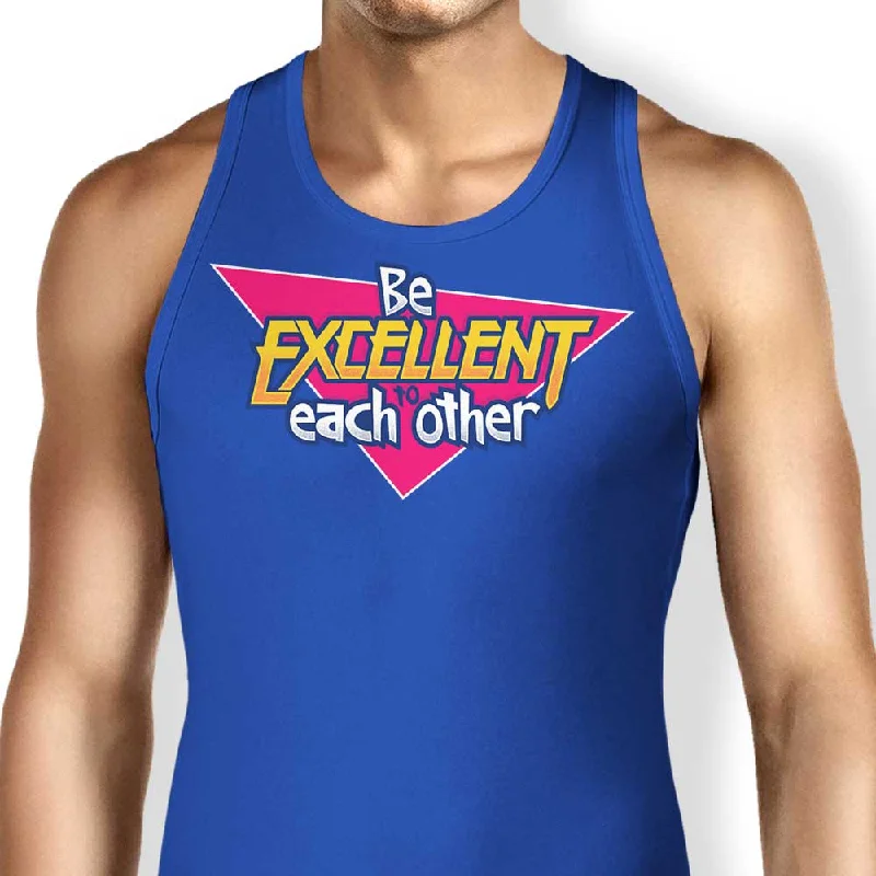 Be Excellent - Tank Top