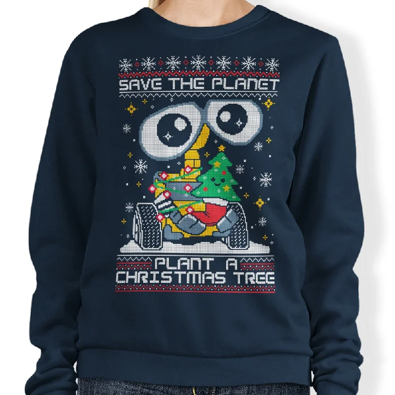 Plant a Christmas Tree - Sweatshirt